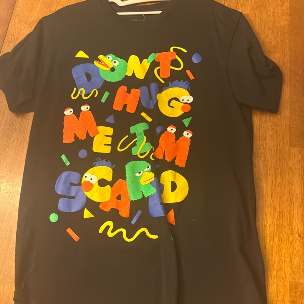 “don’t hug me im scared” shirt